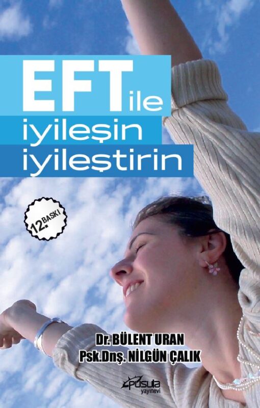 EFT İLE İYİLEŞİN 12.BASKI