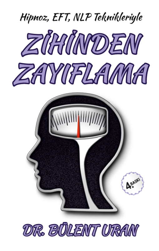 ZİHİNDEN ZAYIFLAMA 4.BASKI