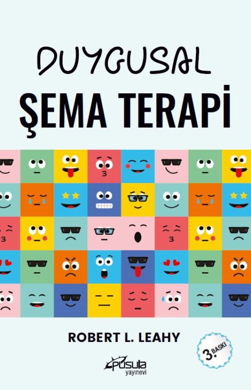 DUYGUSAL ŞEMA TERAPİ 3.BASKI