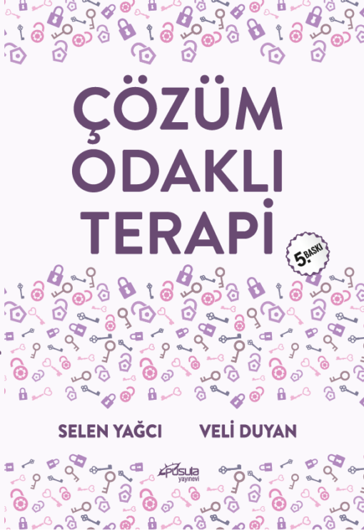 ÇÖZÜM ODAKLI TERAPİ 5.BASKI