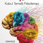 Mindfulness ve Kabul Temelli Psikoterapi