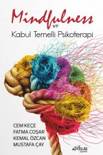 Mindfulness ve Kabul Temelli Psikoterapi