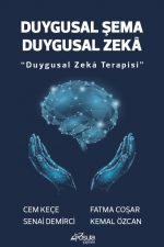 Duygusal Şema Duygusal Zekâ