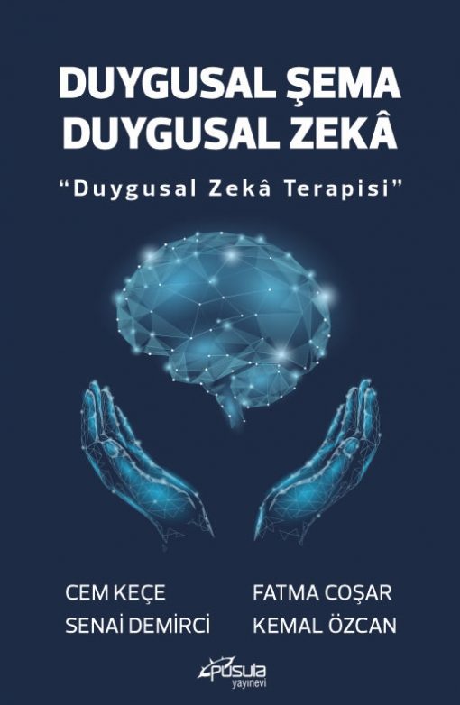 Duygusal Şema Duygusal Zekâ