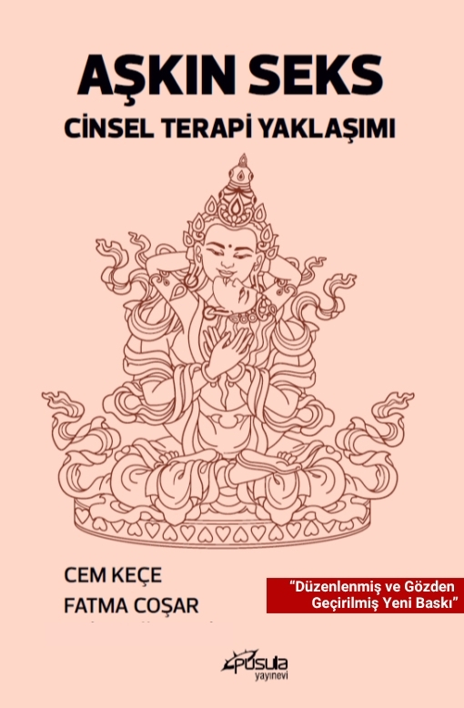 Aşkın Seks Cinsel Terapi Yaklaşımı yeni